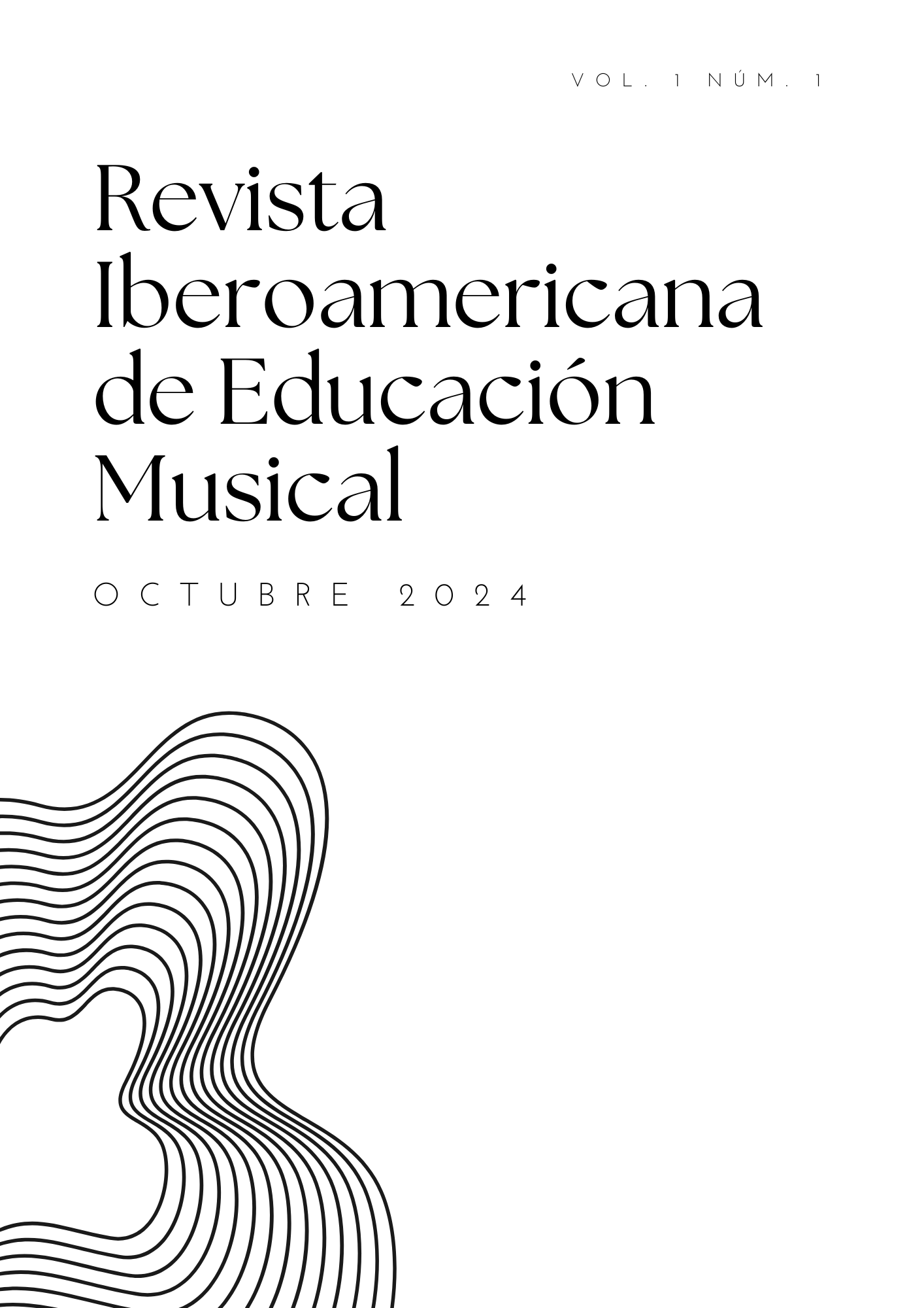 					Ver Vol. 1 Núm. 1 (2024): Perspectivas Interdisciplinares en la Educación Musical
				